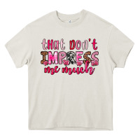 Cream that don t impress me much Heavy Core Tee - OliviaCreatesArt