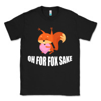 Black Oh, For Fox Sake Classic Tee - Bettercallsaul