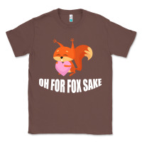 Chestnut Oh, For Fox Sake Classic Tee - Bettercallsaul