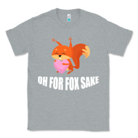 Heather Grey Oh, For Fox Sake Classic Tee - Bettercallsaul