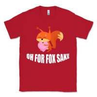Red Oh, For Fox Sake Classic Tee - Bettercallsaul