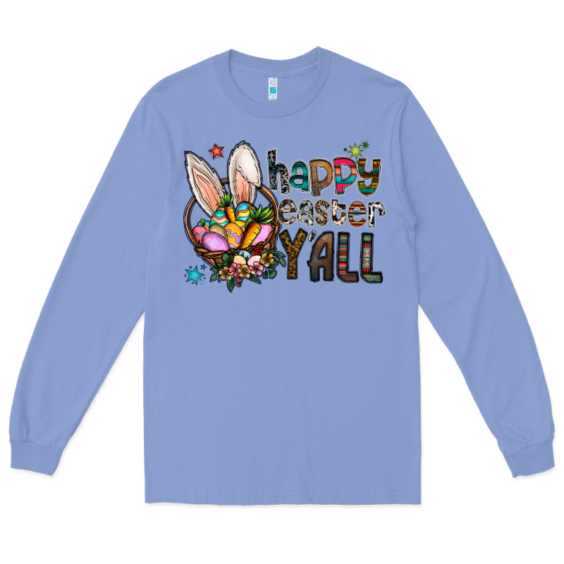Happy Easter Y All Long Sleeve Tee by CowhideDigitalArt | Teevron