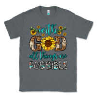 Charcoal Heather with god all things are possible Classic Tee - OliviaCreatesArt