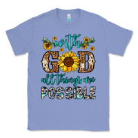Colony Blue with god all things are possible Classic Tee - OliviaCreatesArt