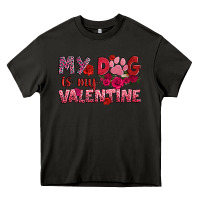 Asphalt my dog is my valentine Heavy Core Tee - OliviaCreatesArt