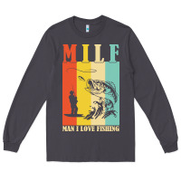Smoke fishing t  shirt milf man i love fishing t  shirt Long Sleeve Tee - baoMotion