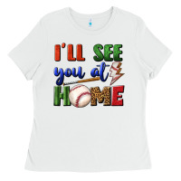 White i'll see you at home Ladies Tee - BundleAndBundleShop