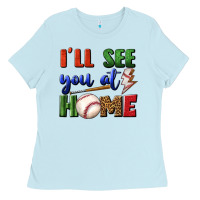 Baby Blue i'll see you at home Ladies Tee - BundleAndBundleShop
