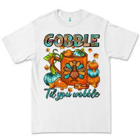 White Gobble Til You Wobble Coffee Mug Premium Tee - FaDigitalArtStudio