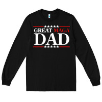 Black great maga dad Long Sleeve Tee - baoMotion