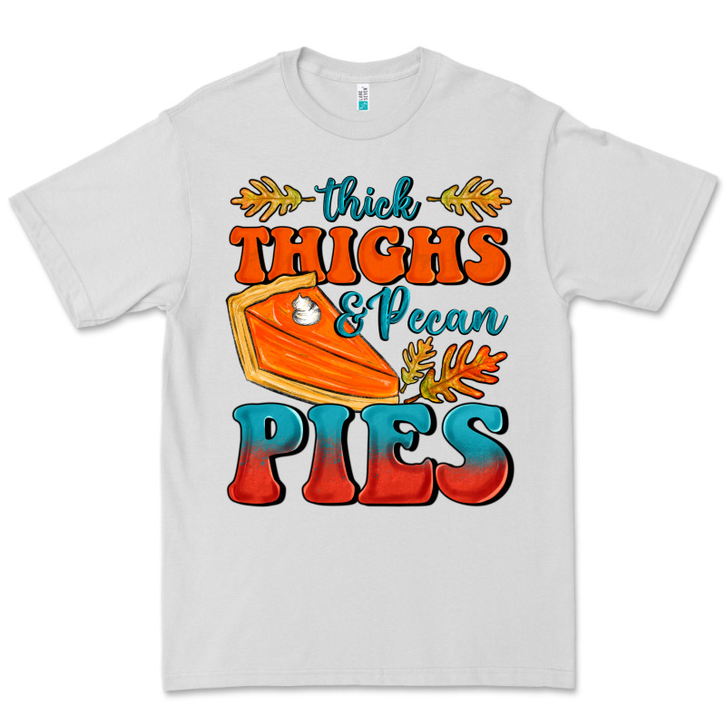 Thick Thighs&pecan Pies Premium Tee by FaDigitalArtStudio | Teevron
