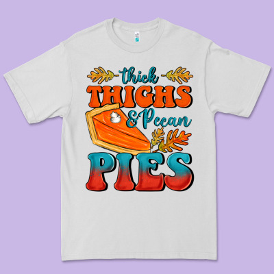 Thick Thighs&pecan Pies Premium Tee Designed By Fadigitalartstudio
