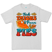 Dove Grey Thick Thighs&Pecan Pies Premium Tee - FaDigitalArtStudio