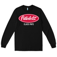 Black peterbilt class pays, peterbilt class pays art, peterbilt class pays w Long Sleeve Tee - baoMotion