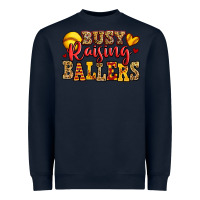 Navy busy raising ballers softball Heavyweight Sweatshirt - Jasminsmagicworld