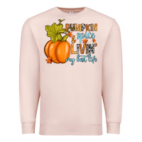 Pale Pink Pumpkin spice and livin' my best life Premium Sweatshirt - RanaPortraitStore