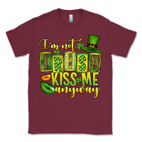 Burgundy St. Patrick's I am not irish kiss me anyway Classic Tee - OliviaCreatesArt