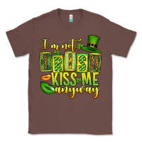 Chestnut St. Patrick's I am not irish kiss me anyway Classic Tee - OliviaCreatesArt