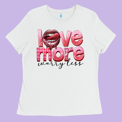 Love More Worry Less Ladies Tee Designed By Fadigitalartstudio