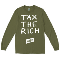 Army Green aoc tax the rich Long Sleeve Tee - baoMotion