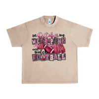 In October We Wear Pink And Watch Football Urban Heavy Tee | Teevron