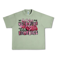 Oil Green in october we wear pink and watch football Urban Heavy Tee - FaDigitalArtStudio