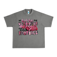 Tornado in october we wear pink and watch football Urban Heavy Tee - FaDigitalArtStudio