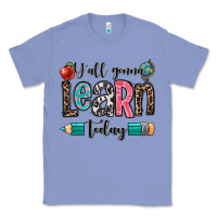 Colony Blue y'all gonna learn today Classic Tee - OliviaCreatesArt