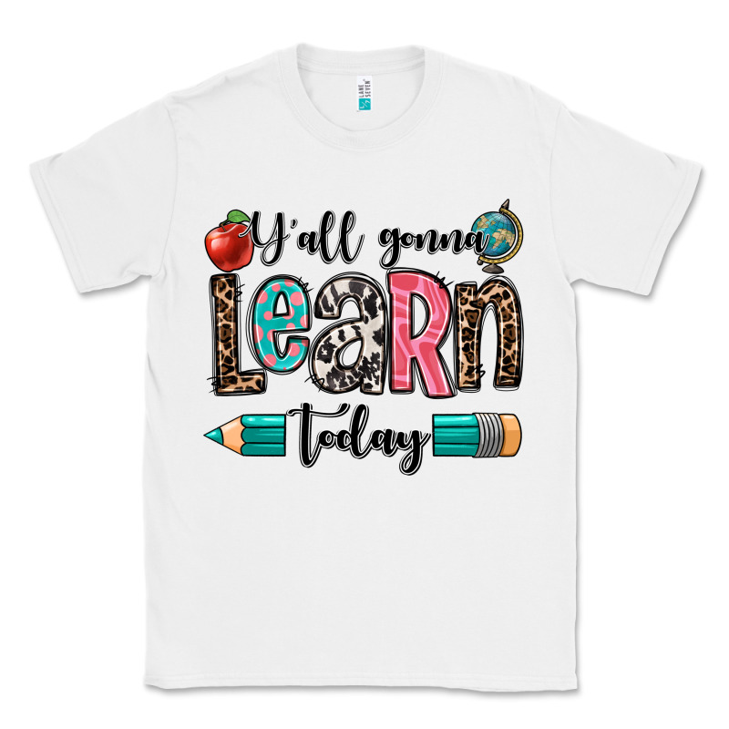 Y'all Gonna Learn Today Classic Tee by OliviaCreatesArt | Teevron