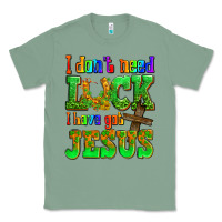 Sage St. Patrick's I dont need luck i have got Jesus Classic Tee - OliviaCreatesArt