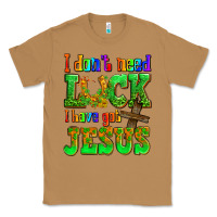 Toasted Coconut St. Patrick's I dont need luck i have got Jesus Classic Tee - OliviaCreatesArt