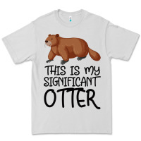 Dove Grey this is my significant otter Premium Tee - Bettercallsaul