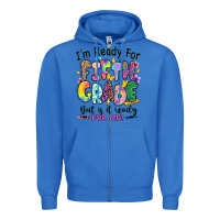 True Royal I'm ready for fifth grade but is it ready for me Zipper Hoodie - RanaPortraitStore