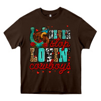 Chocolate Brown never stop lovin cowboys olivia Heavy Core Tee - OliviaCreatesArt