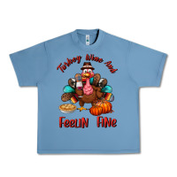 Pebble Blue turkey wine and feelin fine Urban Heavy Tee - BundleAndBundleShop