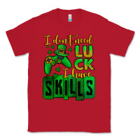 Red St. Patrick's I don't need luck i have skills Classic Tee - OliviaCreatesArt