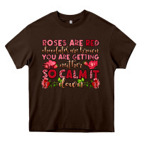 Chocolate Brown roses are red chocolates are brown Heavy Core Tee - OliviaCreatesArt