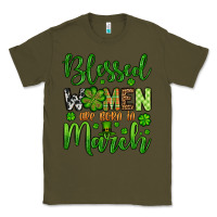 Army Green St. Patrick's Blessed women are born in March Classic Tee - OliviaCreatesArt