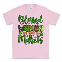Bubblegum Pink St. Patrick's Blessed women are born in March Classic Tee - OliviaCreatesArt