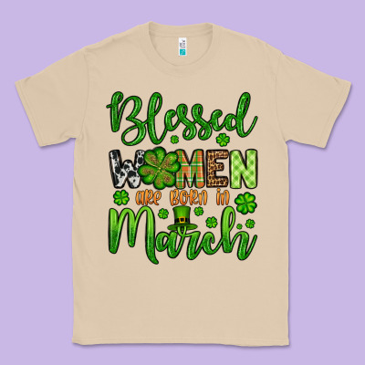 St. Patrick's Blessed Women Are Born In March Classic Tee Designed By Oliviacreatesart
