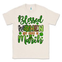 Natural St. Patrick's Blessed women are born in March Classic Tee - OliviaCreatesArt