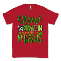 Red St. Patrick's Blessed women are born in March Classic Tee - OliviaCreatesArt