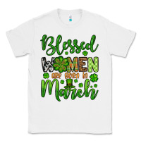 White St. Patrick's Blessed women are born in March Classic Tee - OliviaCreatesArt