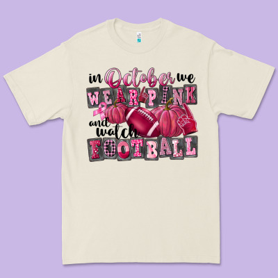 In October We Wear Pink And Watch Football Premium Tee Designed By Fadigitalartstudio