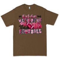 Cacao in october we wear pink and watch football Premium Tee - FaDigitalArtStudio
