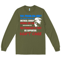 Army Green criminal dirtbag anti trump Long Sleeve Tee - baoMotion