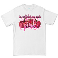 White In October we wear pink Breast Cancer Premium Tee - FaDigitalArtStudio