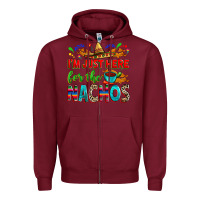Burgundy I'm just here for the nachos Zipper Hoodie - RanaPortraitStore