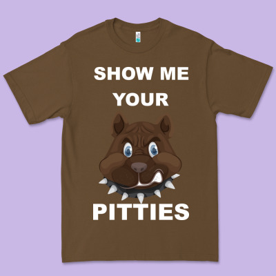 Show Me Your Pitties Premium Tee Designed By Bettercallsaul