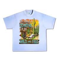 Grape Ice If Was A Cowgirl I'd Be Wild And Free Urban Heavy Tee - FaDigitalArtStudio